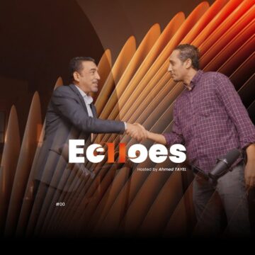 Echoes – EP 1: Exploring Moroccan dialects with Ismail RAQI