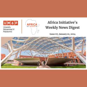 Africa Initiative’s Weekly News Digest on its 67th edition