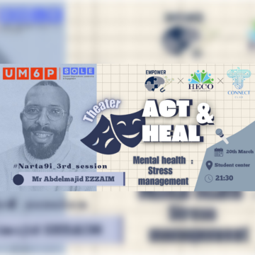 The 3rd Session of “Narta9i”: Mental Health: Stress Management (ACT & HEAL)