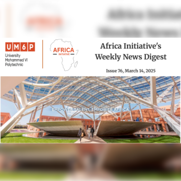 Africa Initiative’s Weekly News Digest on its 76th edition  