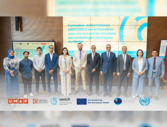 SWITCH2CE Training of Trainers on the Transition to a Circular Economy for Plastic Packaging in Morocco SWITCH2CE Training of Trainers on the Transition to a Circular Economy for Plastic Packaging in Morocco
