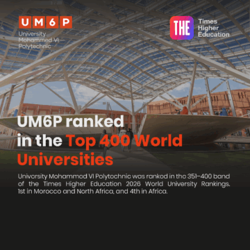 UM6P Rises into the Global Top 400: A New Milestone in African Higher Education