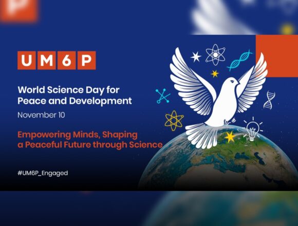 UM6P Celebrates World Science Day: Advancing Knowledge for Peace and Sustainable Development